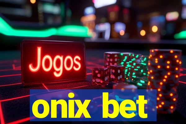 onix bet